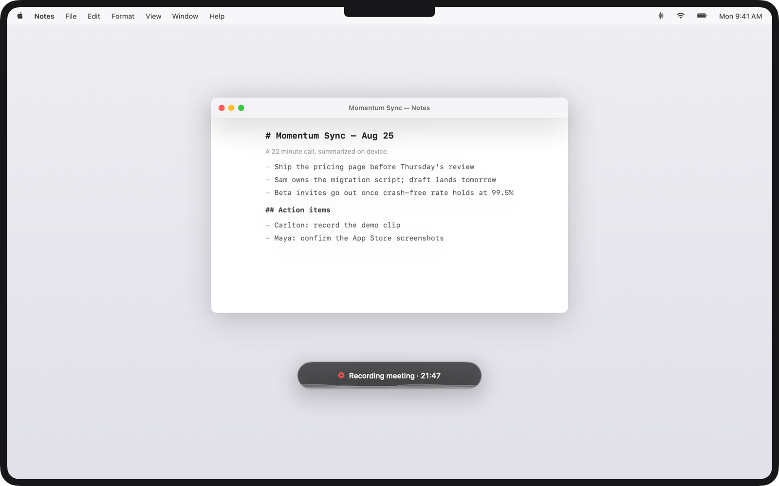 A meeting being recorded while on-device notes with action items appear in a window